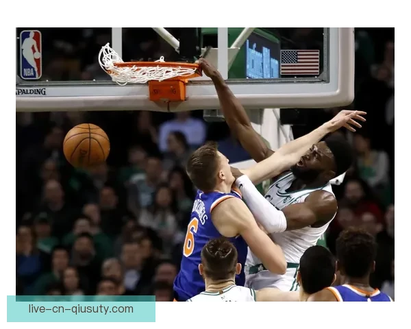 凯尔特人对阵尼克斯强强对话引爆东部季后赛焦点之战胜负走向牵动联盟格局